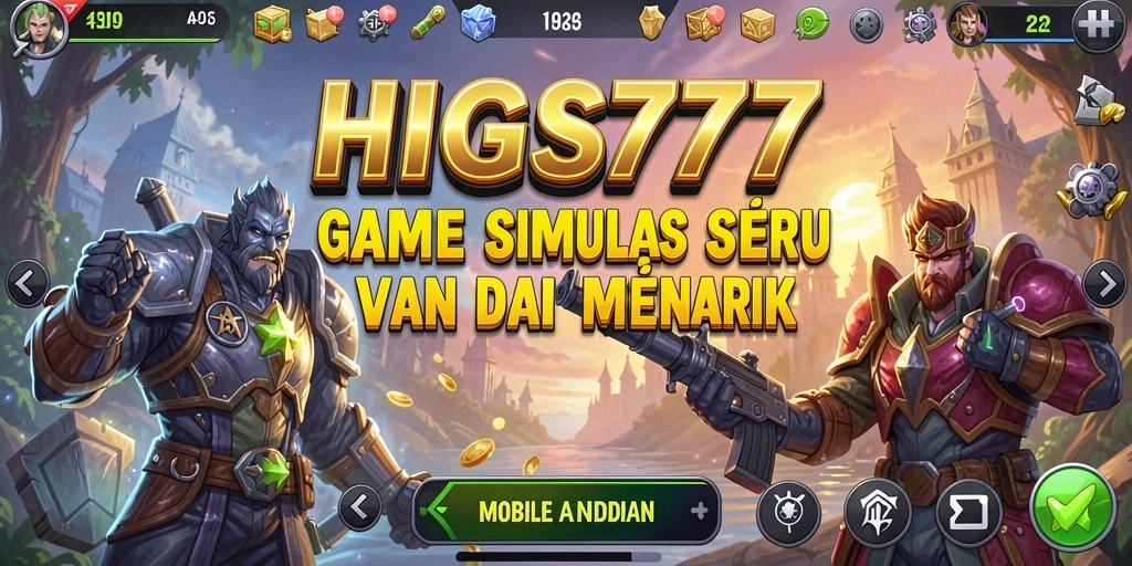 Gameplay HIGGS777 dengan karakter dan tantangan yang menarik.