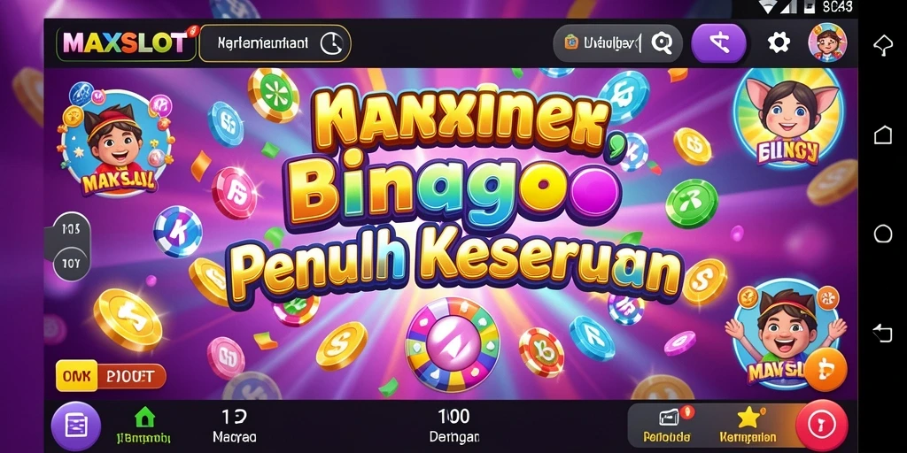 Screenshot gameplay MAXSLOT yang menunjukkan keseruan permainan Bingo.